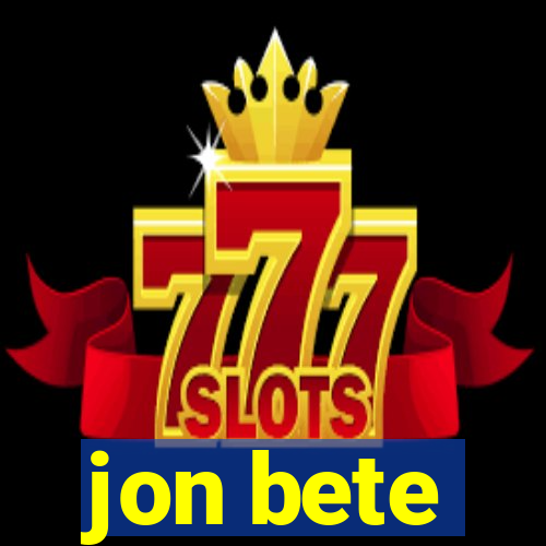 jon bete